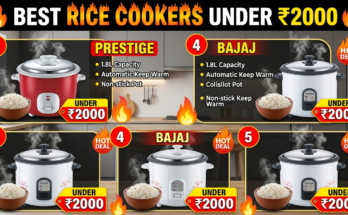 🔥 Best Rice Cookers Under ₹2000
